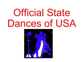Official State Dances of USA 