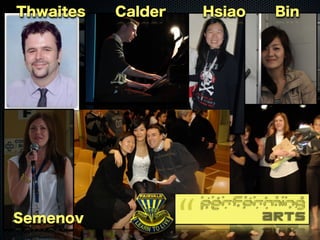 Thwaites   Calder   Hsiao   Bin




Semenov
 