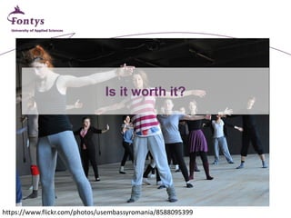 Is it worth it? 
https://www.flickr.com/photos/usembassyromania/8588095399  