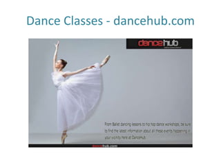 Dance Classes - dancehub.com
 