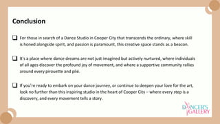 For those in search of a Dance Studio in Cooper City that transcends the ordinary, where skill
is honed alongside spirit, and passion is paramount, this creative space stands as a beacon.
It's a place where dance dreams are not just imagined but actively nurtured, where individuals
of all ages discover the profound joy of movement, and where a supportive community rallies
around every pirouette and plié.
Conclusion
If you’re ready to embark on your dance journey, or continue to deepen your love for the art,
look no further than this inspiring studio in the heart of Cooper City – where every step is a
discovery, and every movement tells a story.
 
