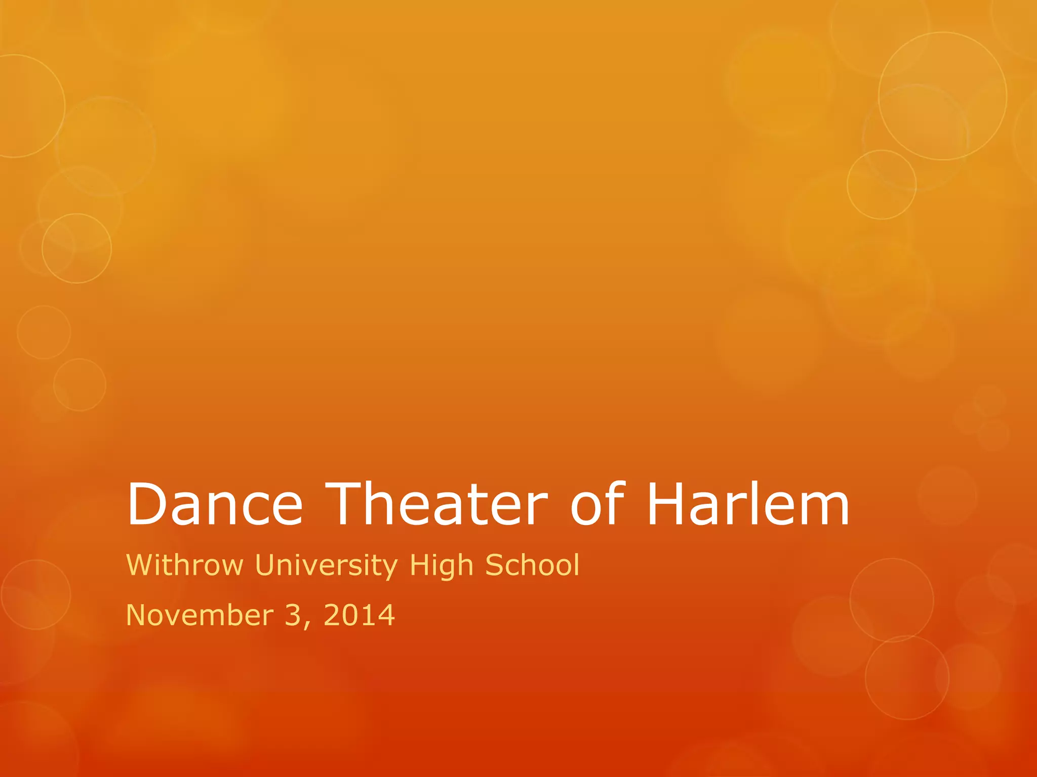 dance-theater-of-harlem-lesson-ppt-free-download