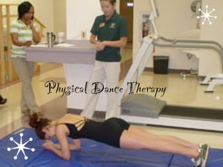 Dance therapy Slide 9