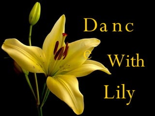 Dance With Lily 