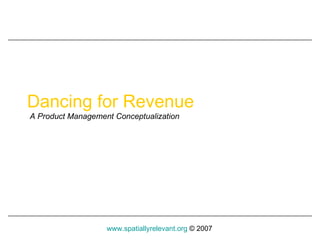 Dancing for Revenue A Product Management Conceptualization 