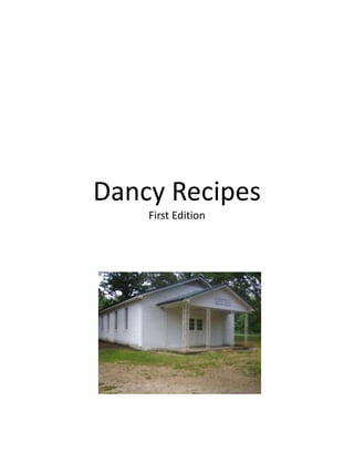 Dancy Recipes
First Edition
 