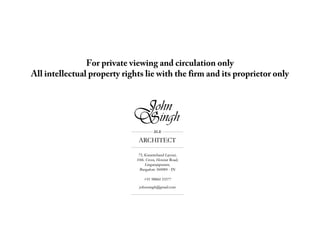 For private viewing and circulation only
All intellectual property rights lie with the firm and its proprietor only

 