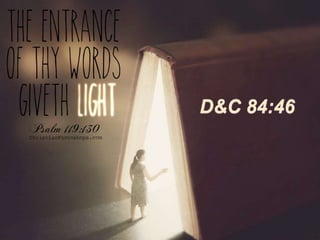 D&C 84:46
 