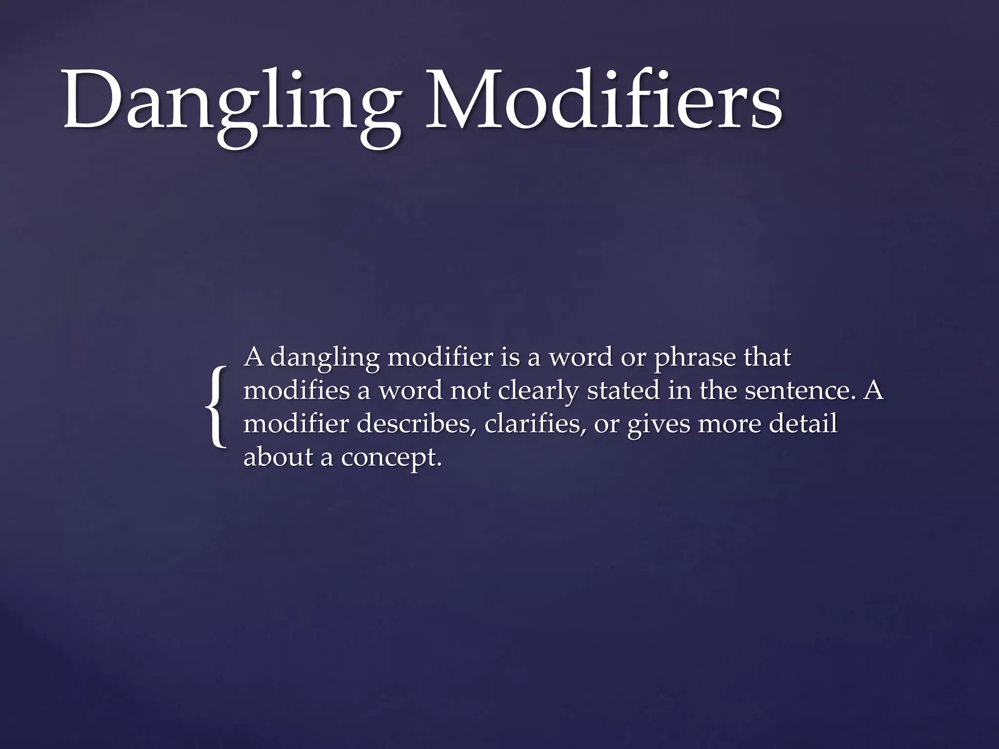 Dangling Modifiers | PPT