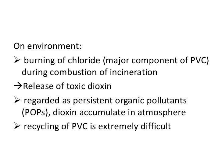Danger of pvc