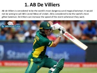 Top 05 Most Dangerous Batsman in The World Cricket Slide 6