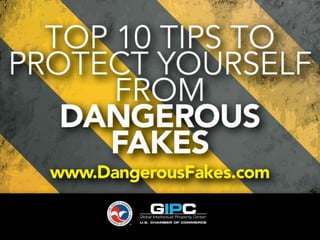 Top 10 Tips for Protecting Yourself from Dangerous Fakes