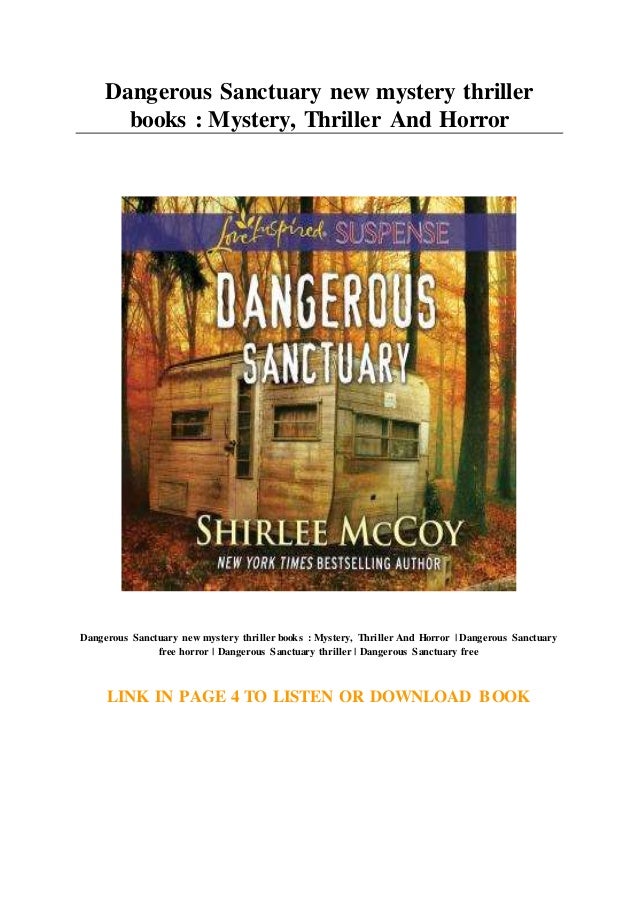 Dangerous Sanctuary