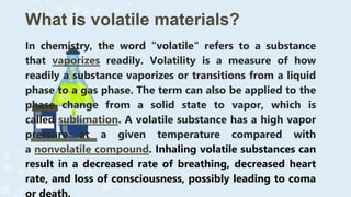 Dangerous Substance and Volatile Materials - Copy.pptx