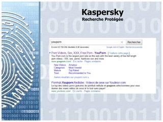 KasperskyRecherche Protégée