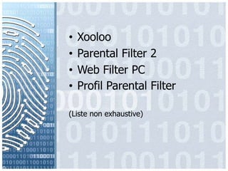 XoolooParental Filter 2Web Filter PCProfil Parental Filter(Liste non exhaustive)