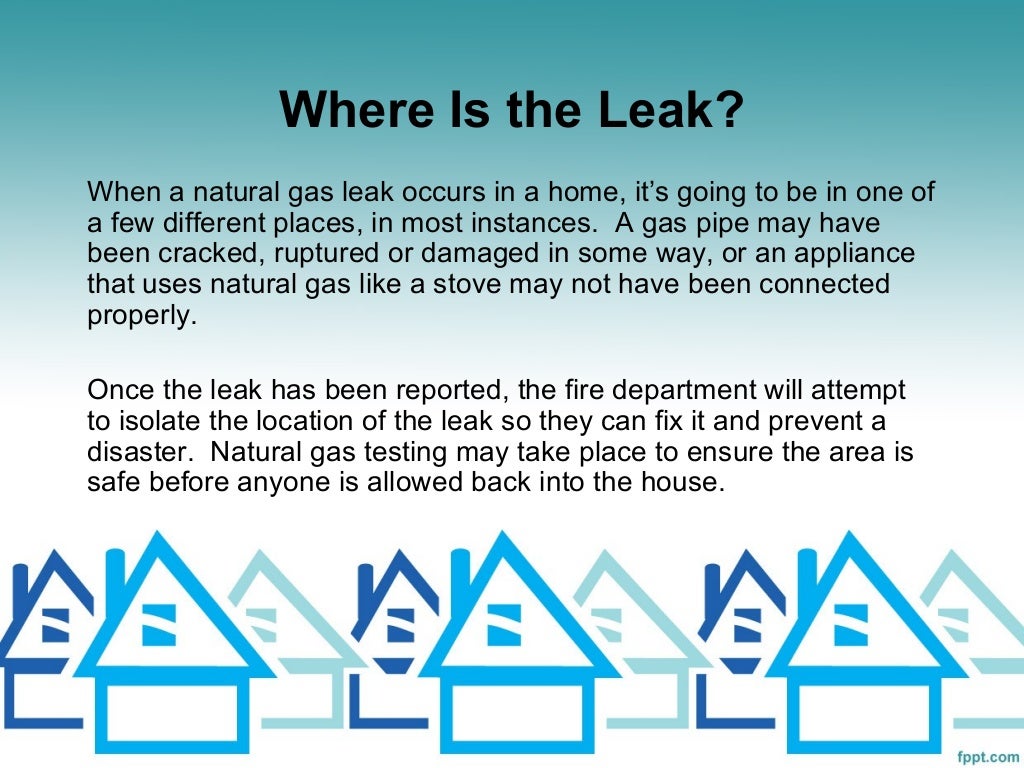 Dangers of a natural gas leak in the home
