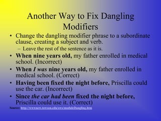 Dangling Modifier Problem Dangling modifiers | PPTX