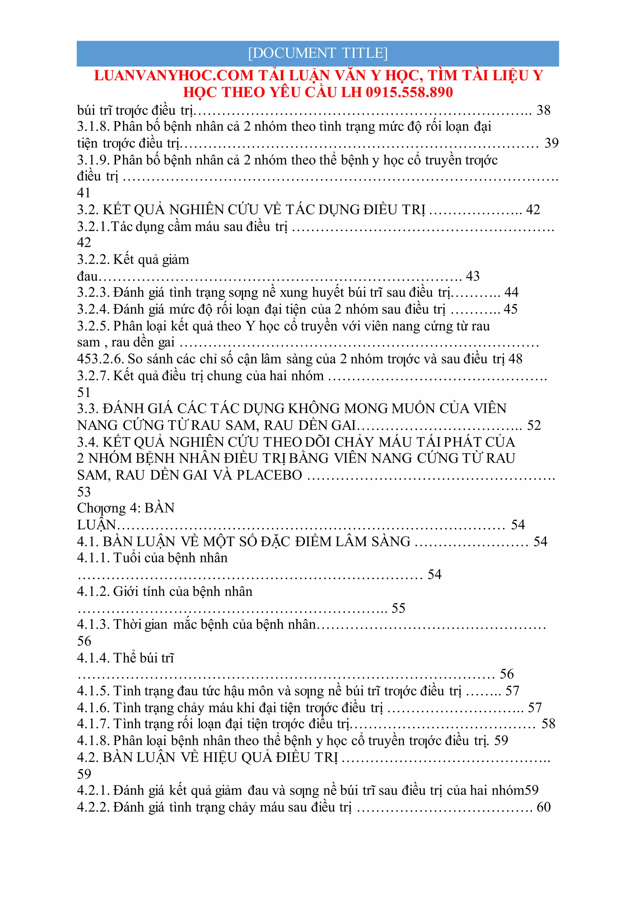 Danh gia tac dung cua vien nang cung tu rau sam , rau den gai trong dieu tri benh tri noi do ii chay mau