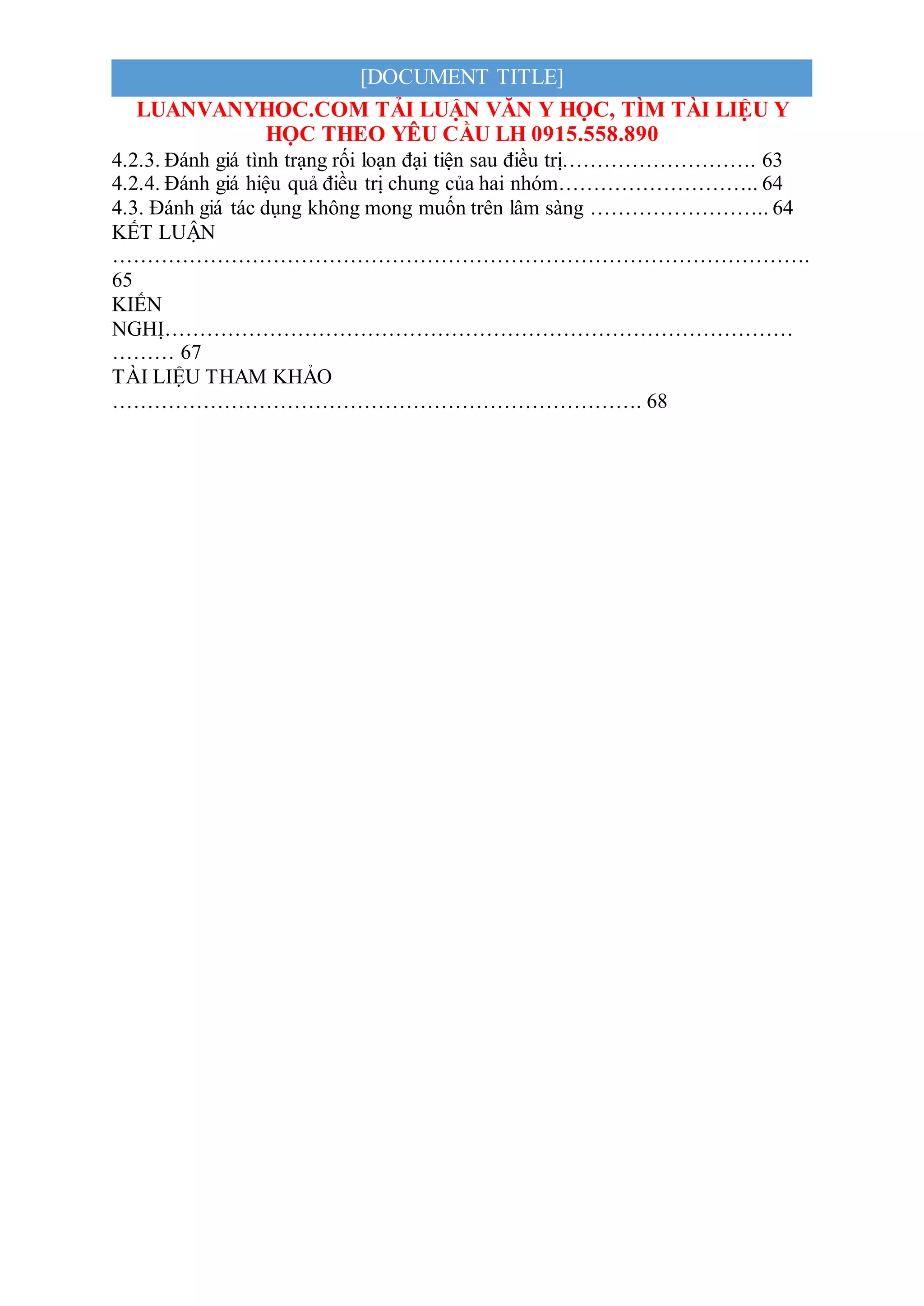 Danh gia tac dung cua vien nang cung tu rau sam , rau den gai trong dieu tri benh tri noi do ii chay mau