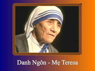 Danh Ngon Me Teresa by  Duy Han