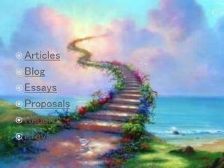  Articles
 Blog
 Essays
 Proposals
 Reports
 Previews
 