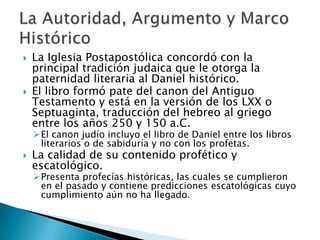 DanielNacido en Judá hacia el 625 a.C.