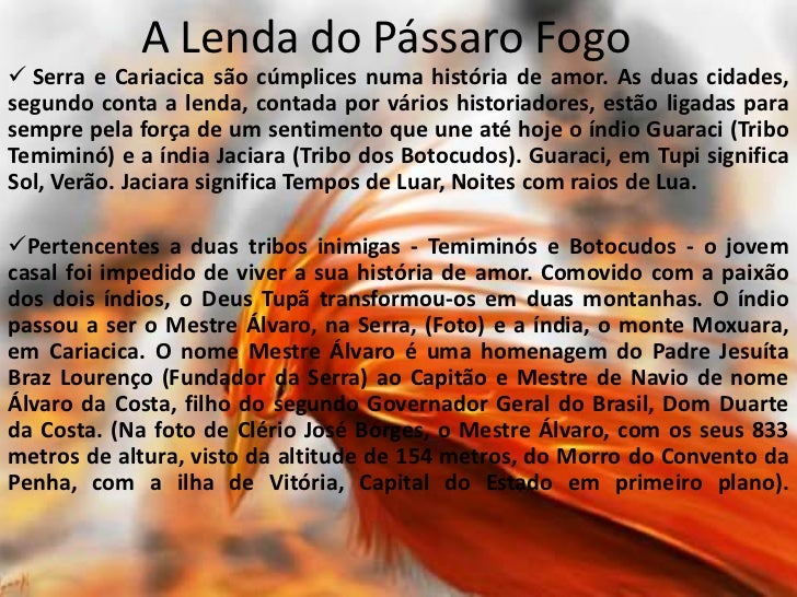 A LENDA DO PÁSSARO DE FOGO