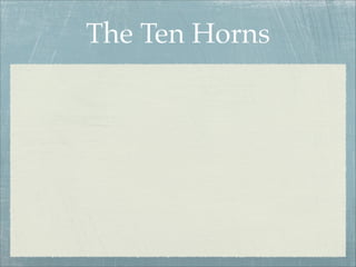 The Ten Horns
 