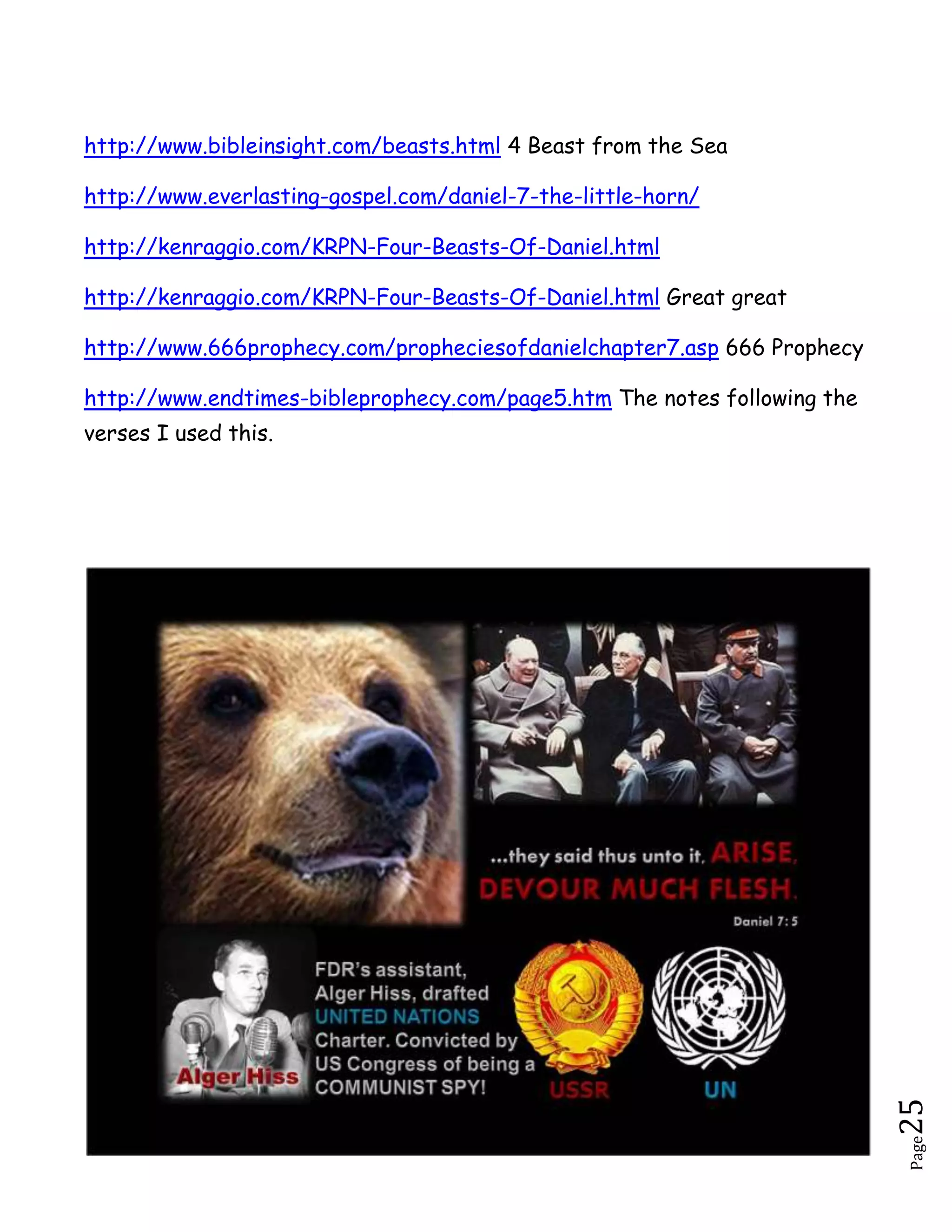 A horn is a symbol of a king or kingdom vs. 24.