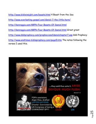 A horn is a symbol of a king or kingdom vs. 24.