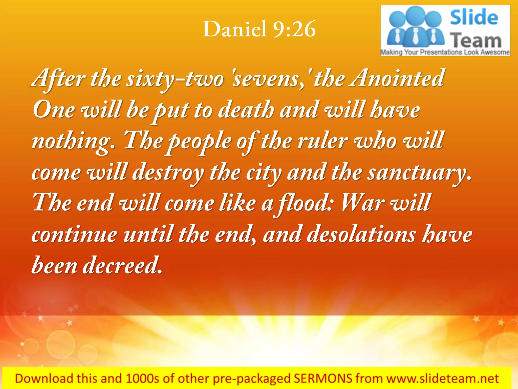 Daniel 9 26 the end will come like power point church sermon | PDF