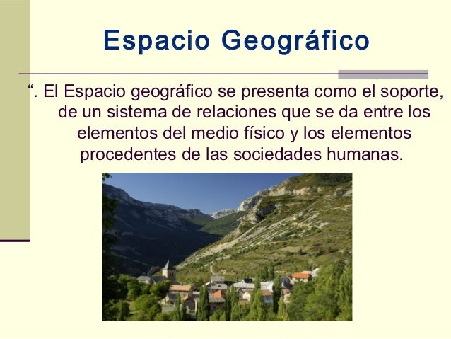 Espacios Geográficos