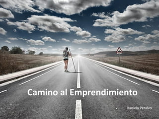 Camino al Emprendimiento
Daniela Peralvo
http://ow.ly/q9HTt

 