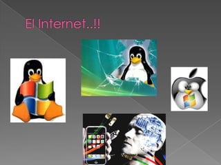 El Internet