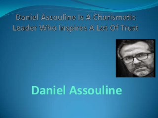 Daniel Assouline
 