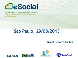uma nova era nas relações entre Empregadores, Empregados e Governo.

São Paulo, 29/08/2013
Daniel Belmiro Fontes

 