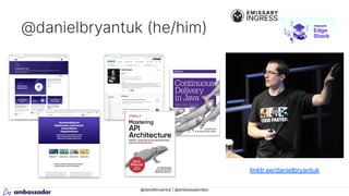 @danielbryantuk | @ambassadorlabs
@danielbryantuk (he/him)
linktr.ee/danielbryantuk
 