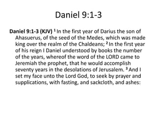 Daniel chapter 9 Pt. 1 | PPTX | Spirituality | Religion & Spirituality