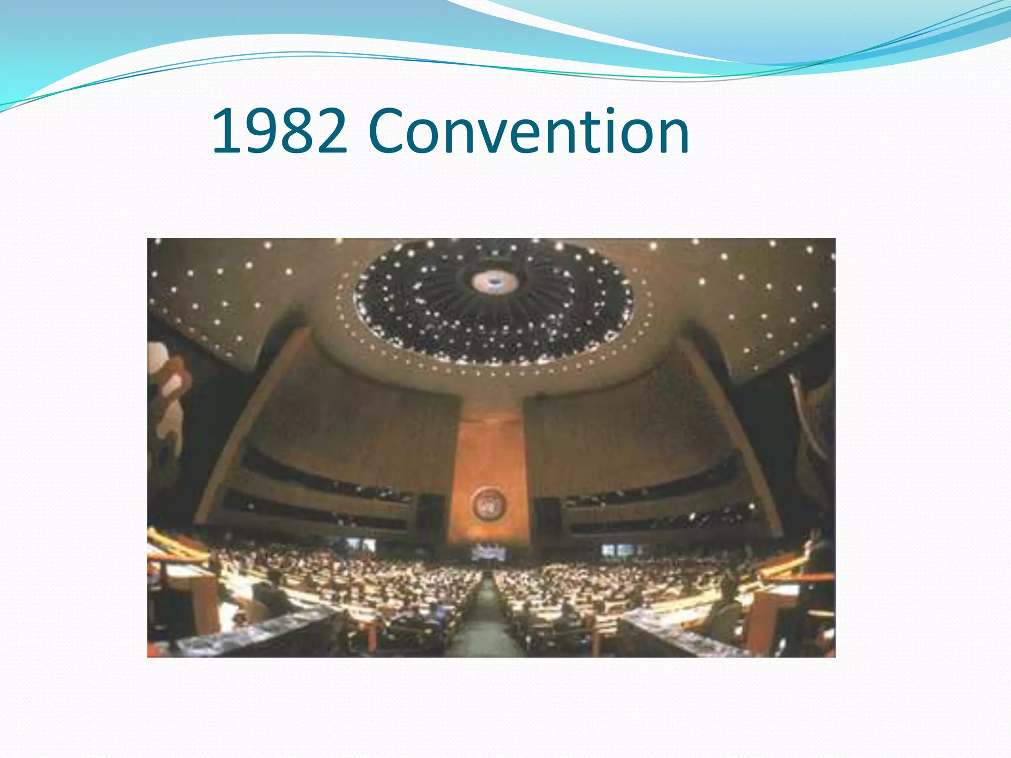 1982 Convention
 