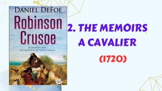 2. THE MEMOIRS
A CAVALIER
(1720)
 