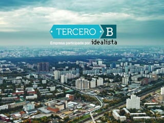 tercerob.com
Empresa participada por
 