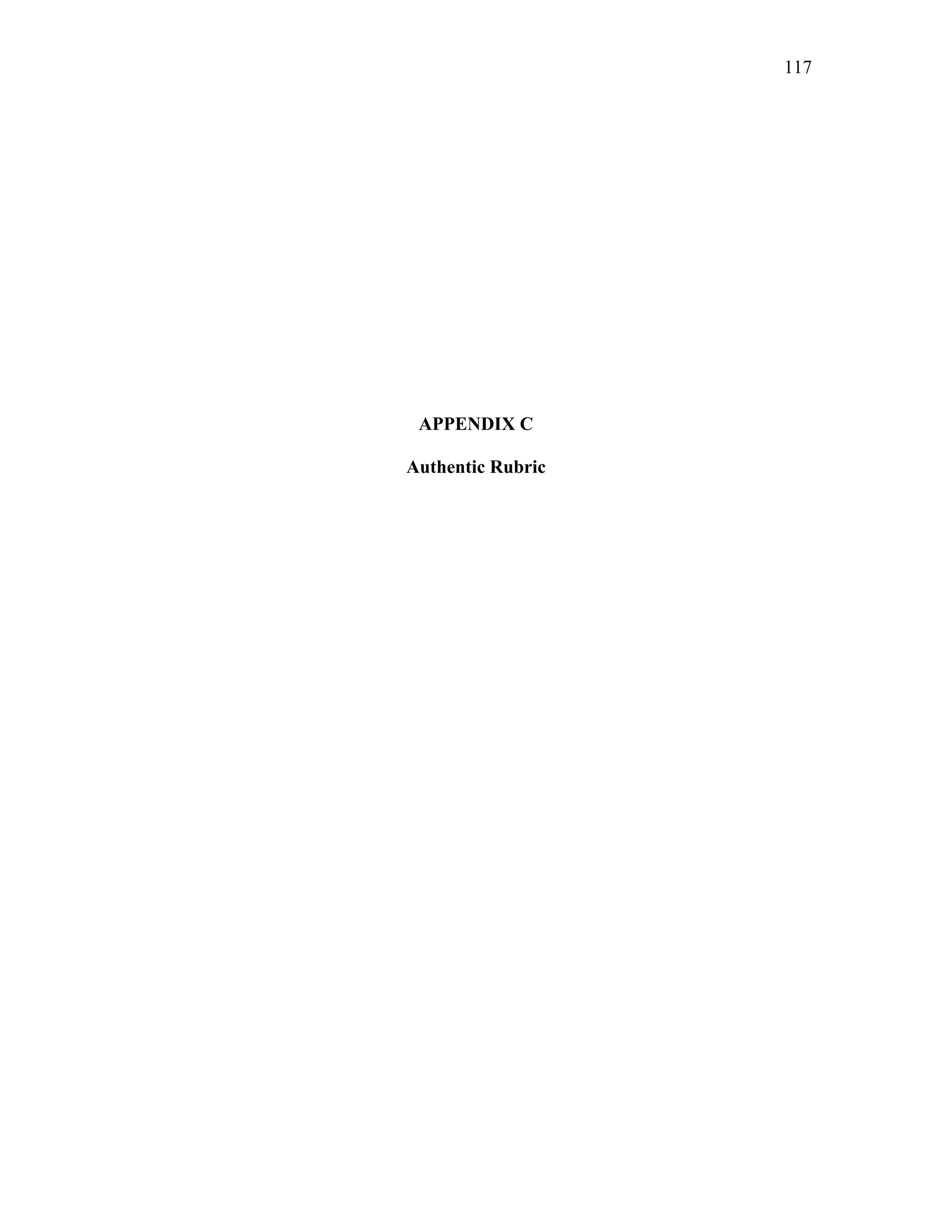 117
 
APPENDIX C
Authentic Rubric
 