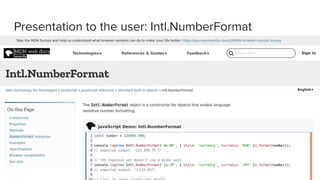 @littledan@littledan
Presentation to the user: Intl.NumberFormat
 