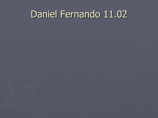 Daniel Fernando 11.02 