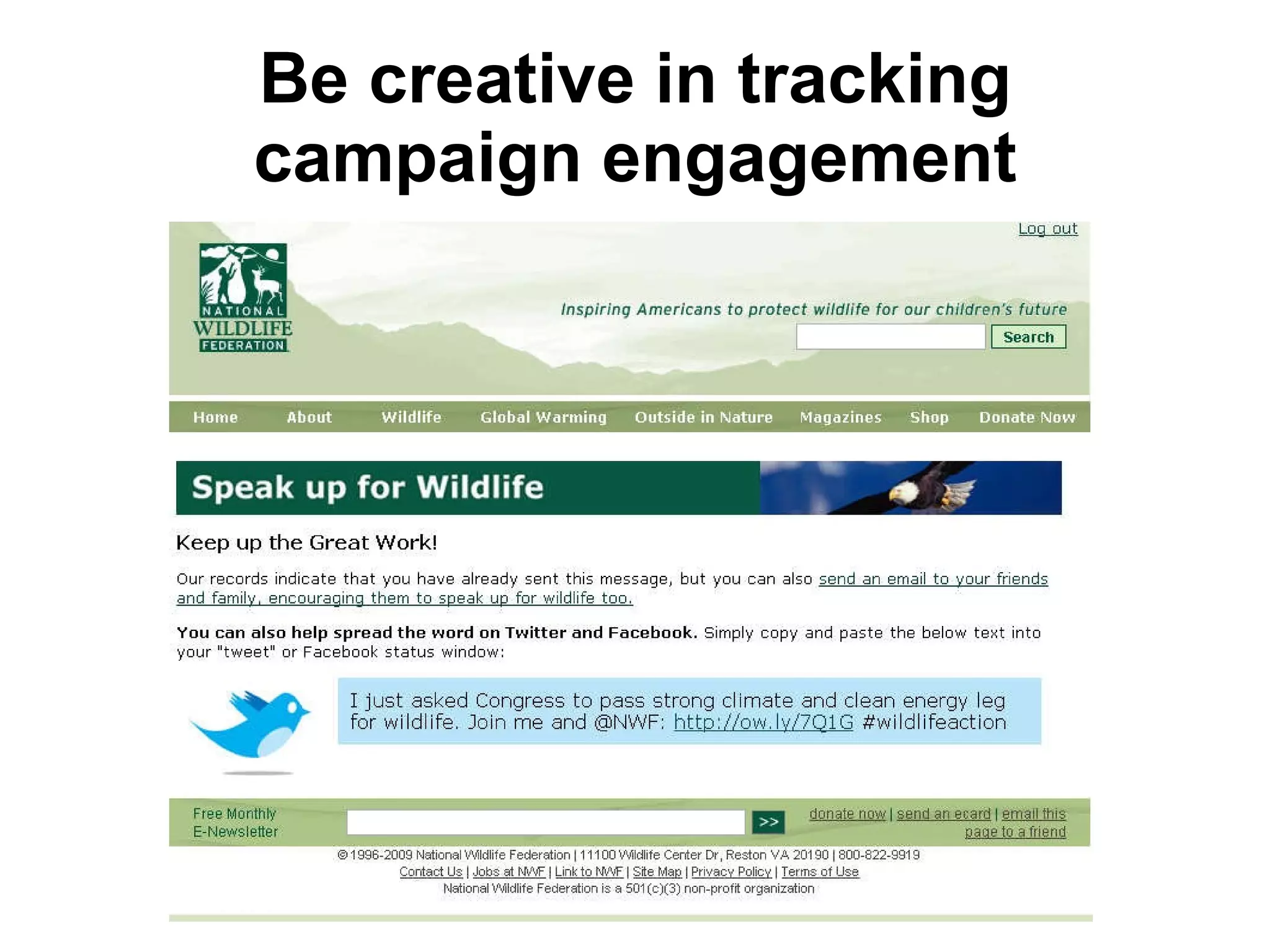 Be creative in tracking campaign engagement