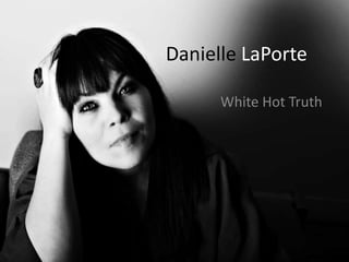 Danielle LaPorte White Hot Truth 