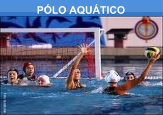PÓLO AQUÁTICO 