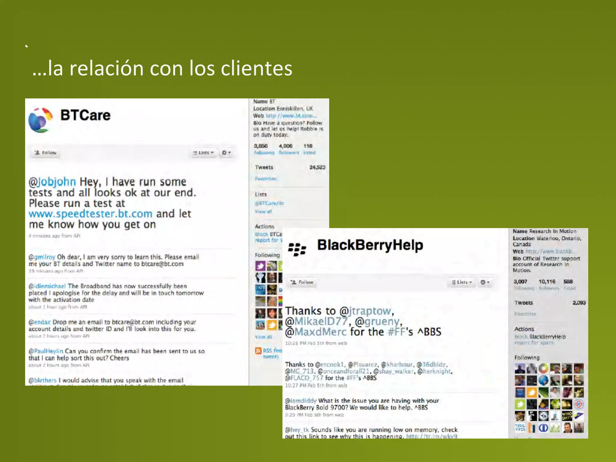 …la	
  relación	
  con	
  los	
  clientes	
  
 