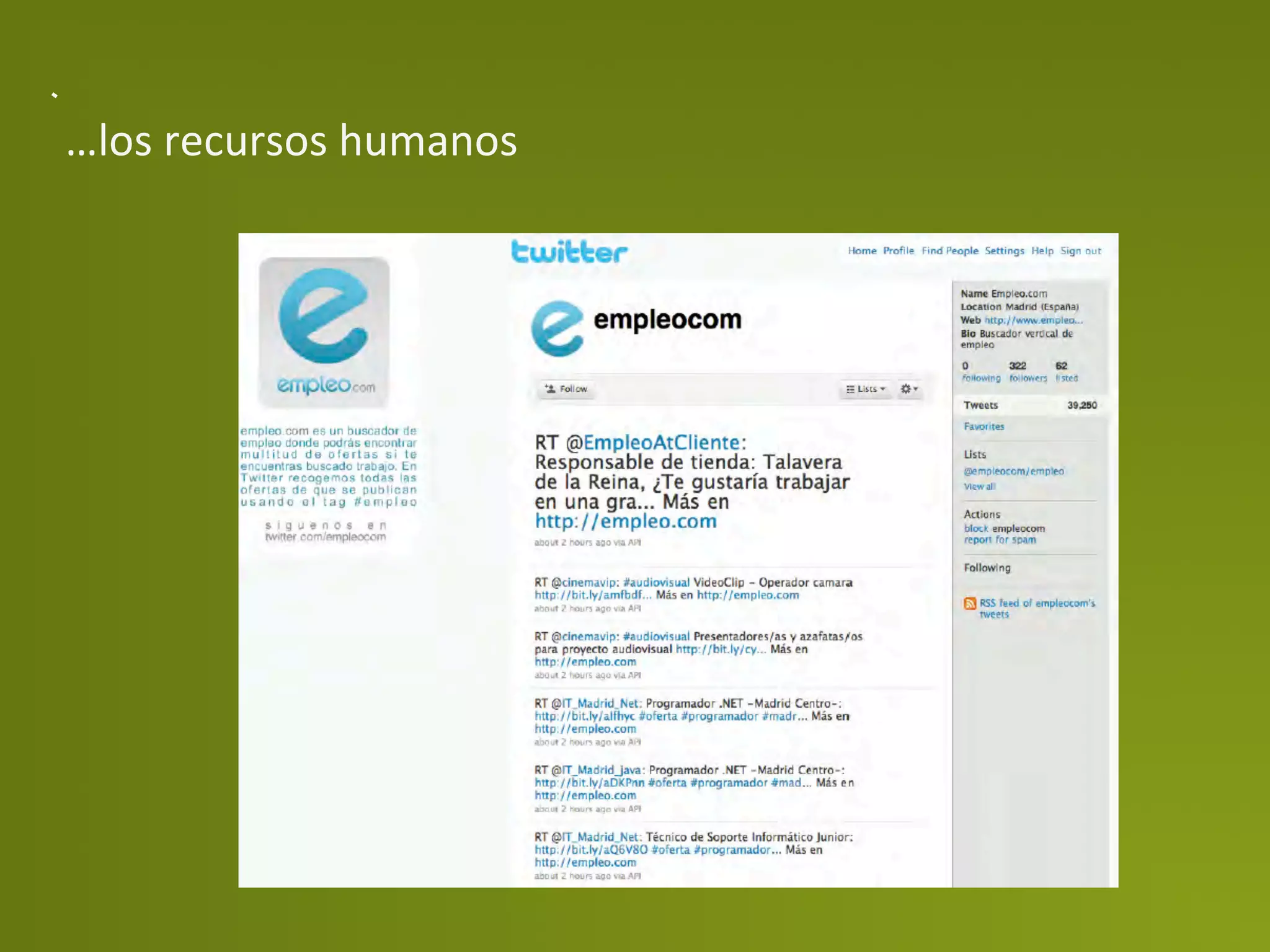 …los	
  recursos	
  humanos	
  
 